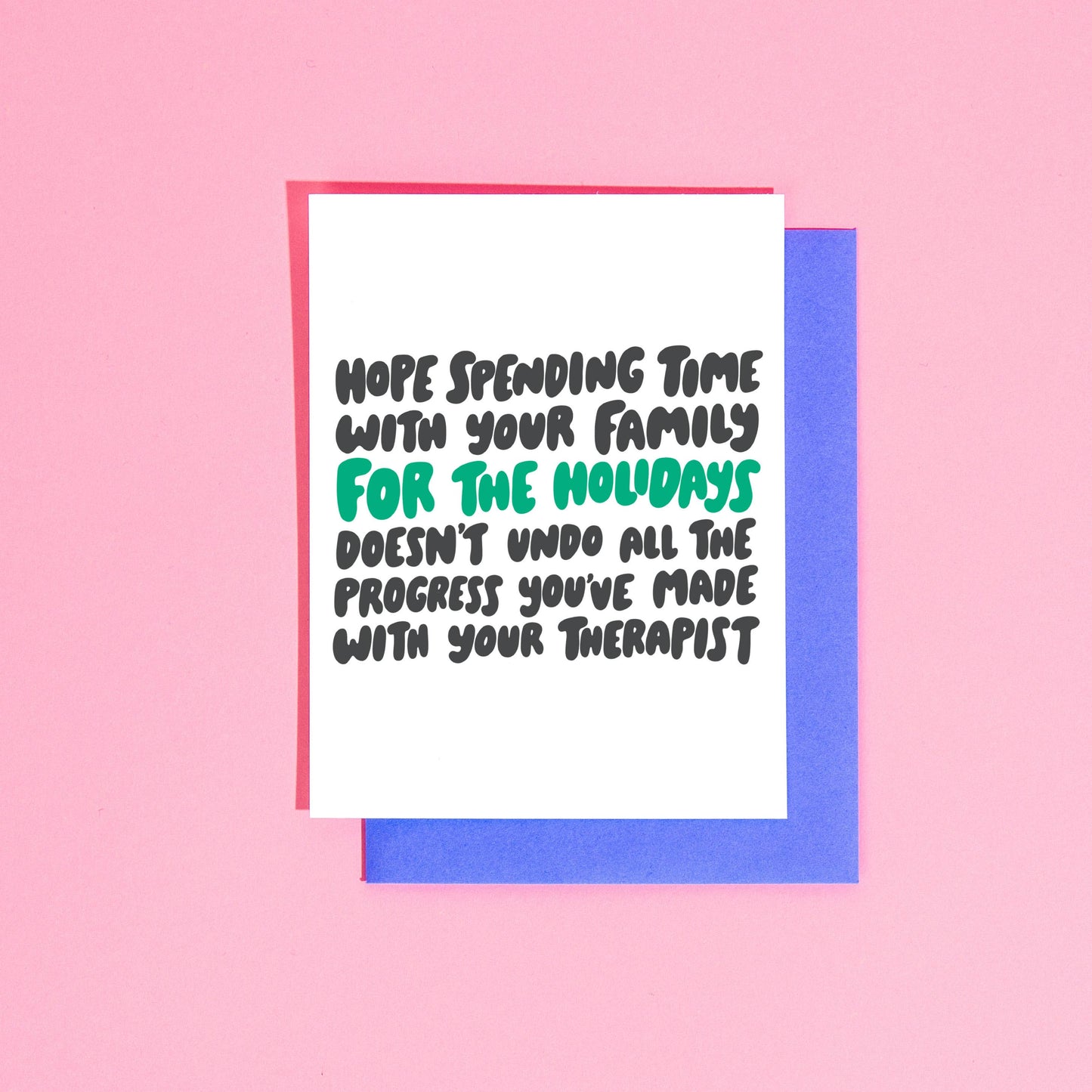 Therapist for the Holidays A2 Greeting Card