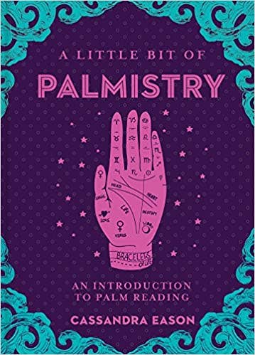 Little Bit of Palmistry: An Introduction to Palm Reading Book