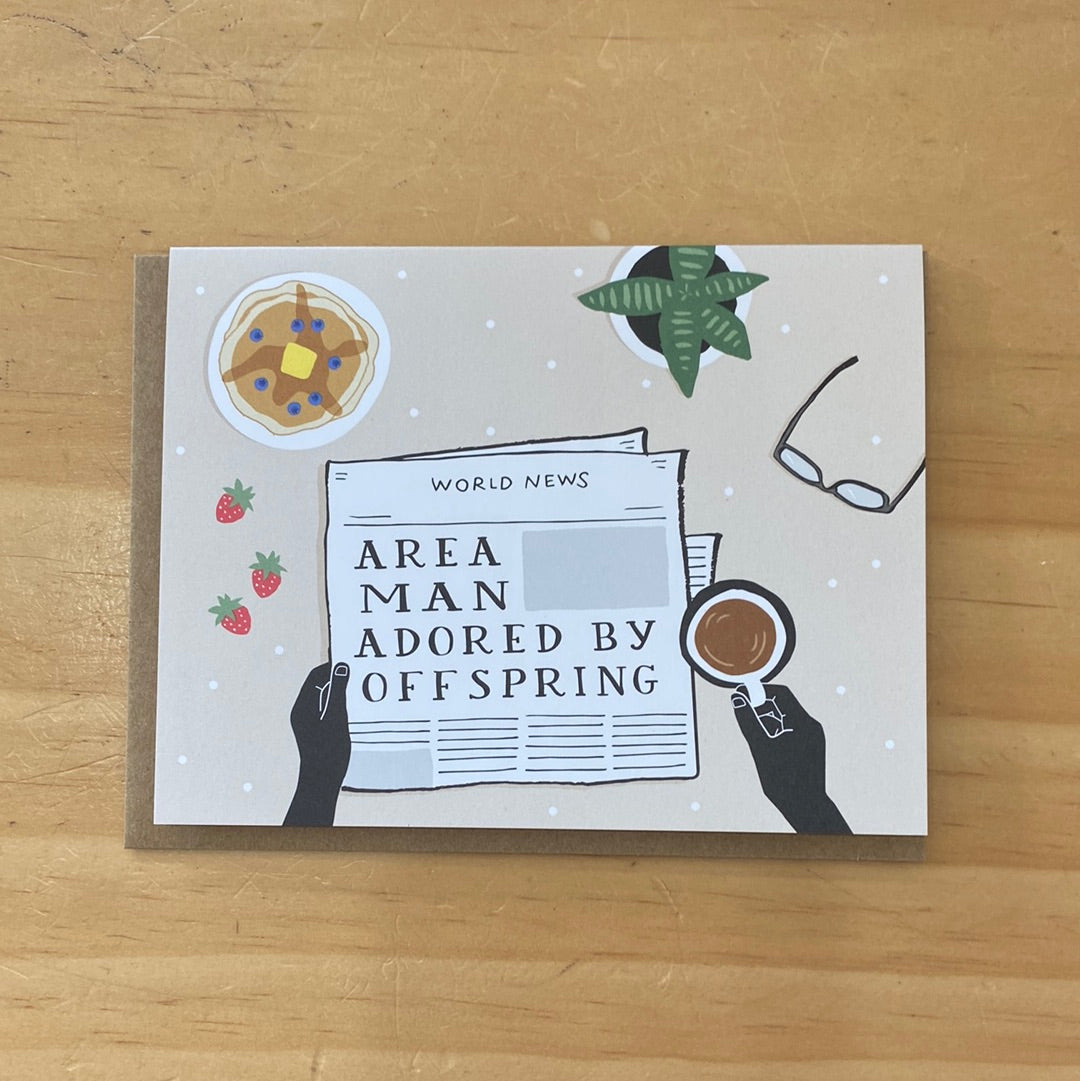 Area Man Adored By Offspring Card